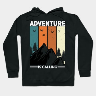 Adventure Is Calling Hoodie